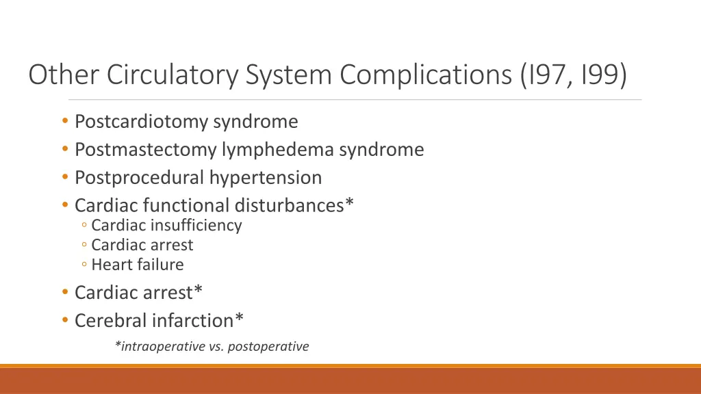 other circulatory system complications i97 i99