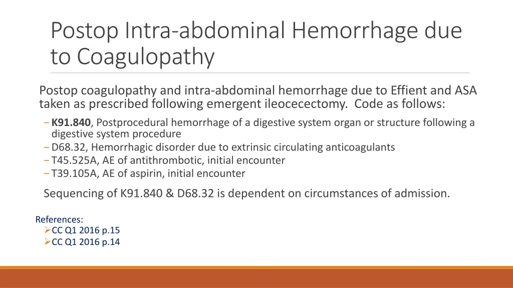 postop intra abdominal hemorrhage