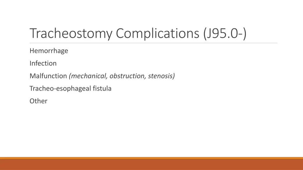 tracheostomy complications j95 0