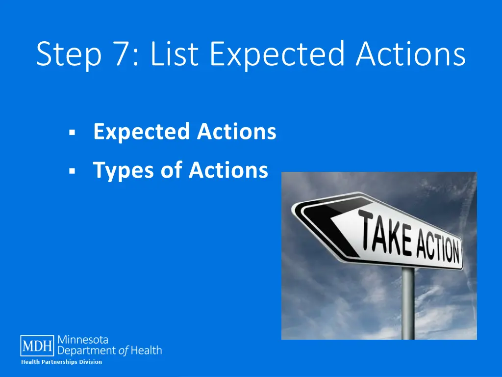 step 7 list expected actions