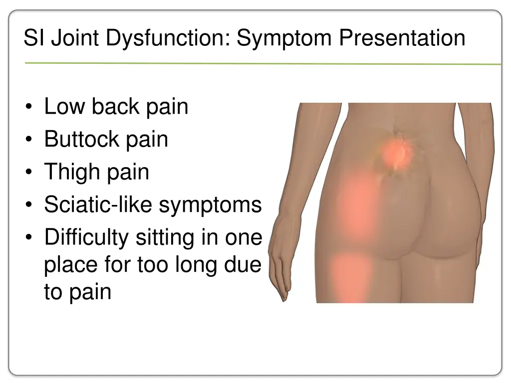 si joint dysfunction symptom presentation