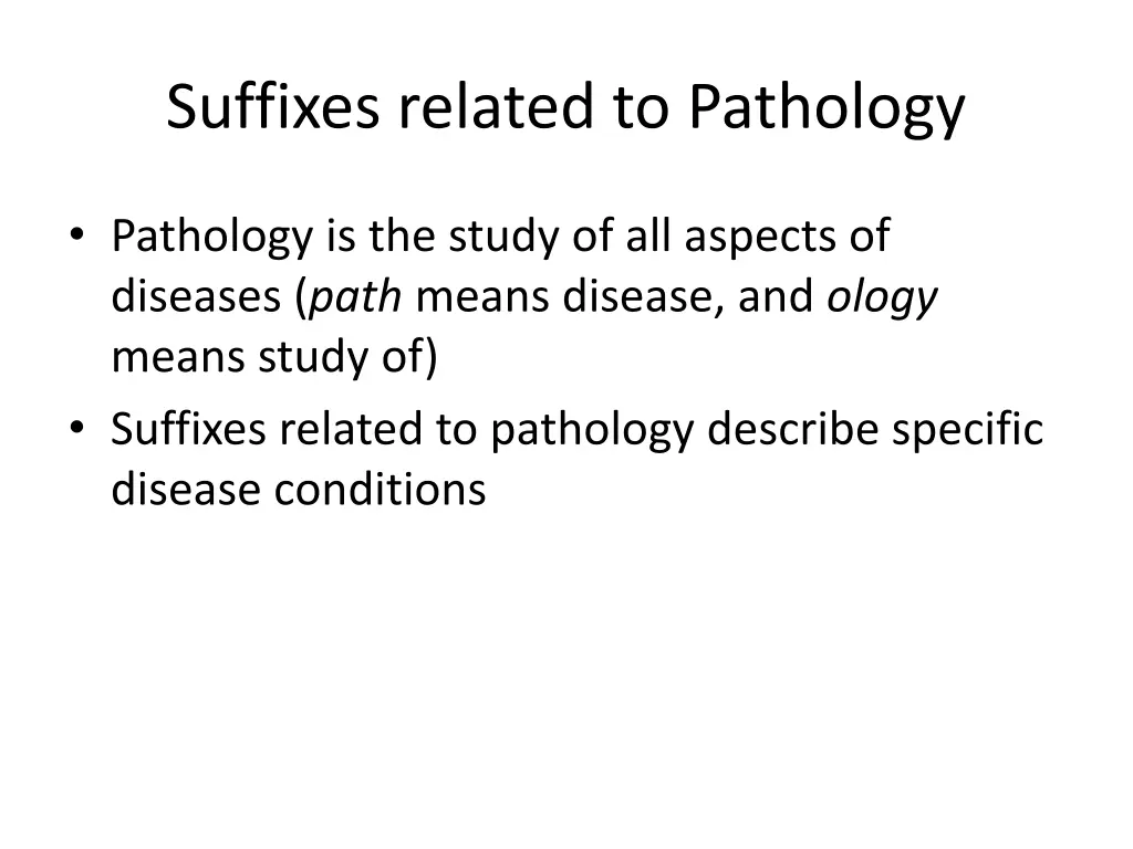 suffixes related to pathology