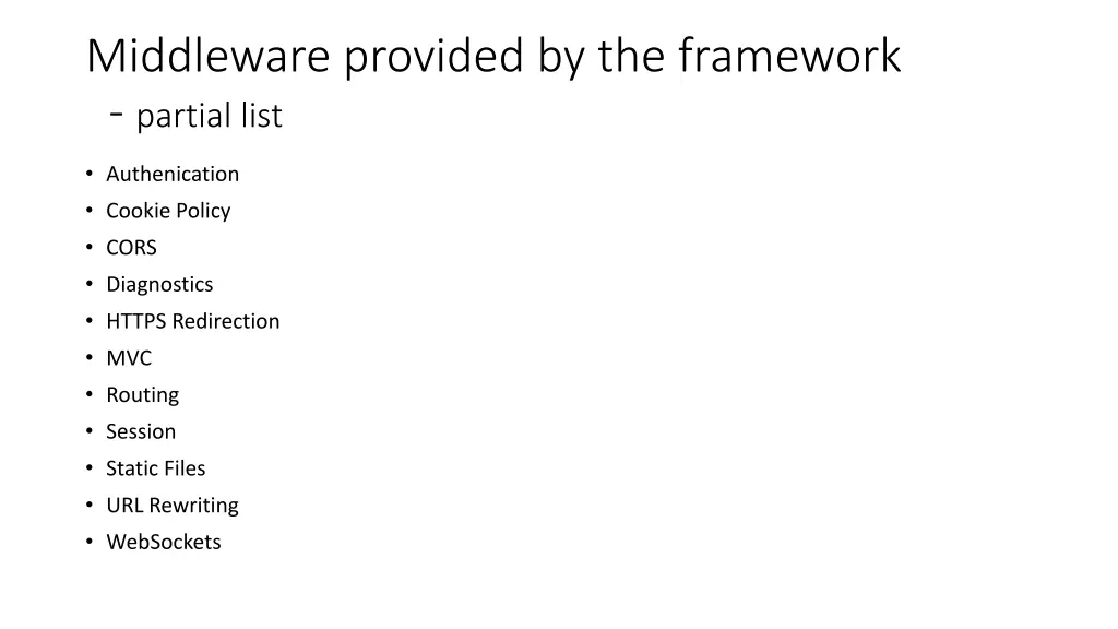 middleware provided by the framework partial list