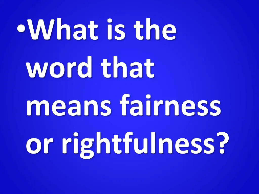 what is the word that means fairness