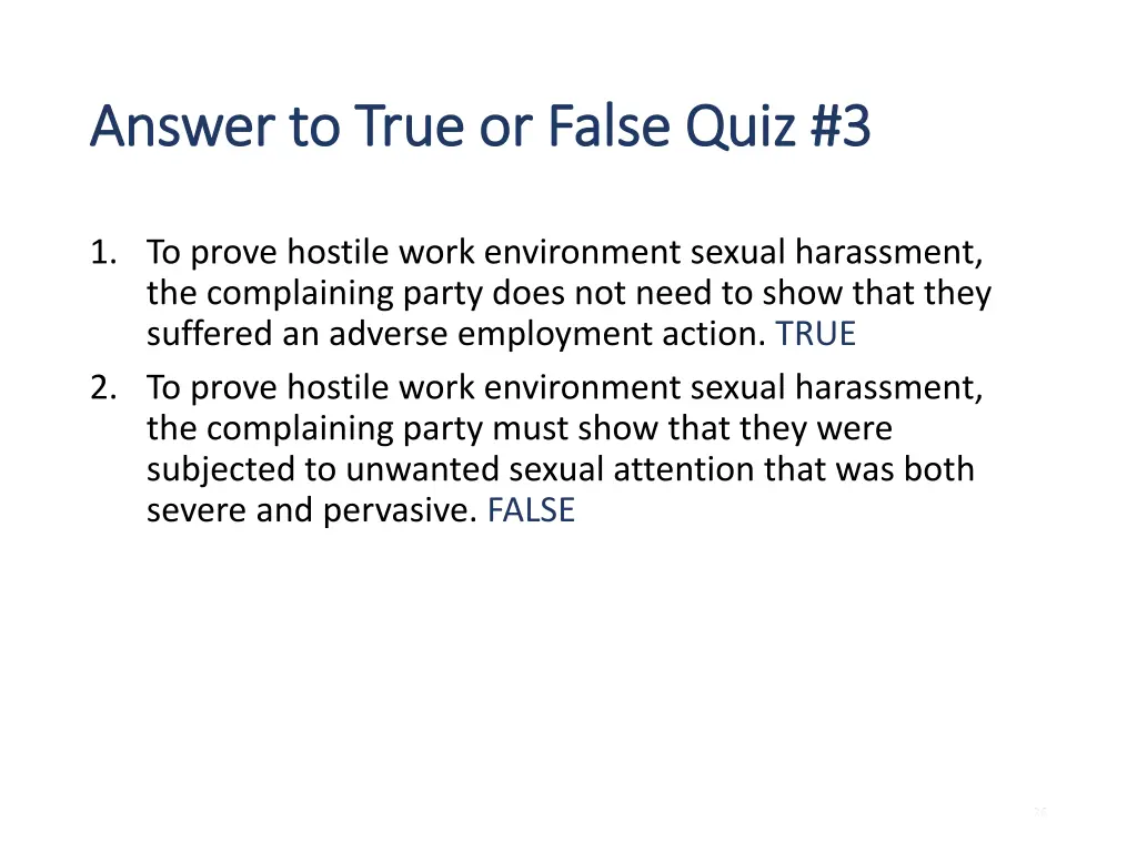 answer to true or false quiz 3 answer to true