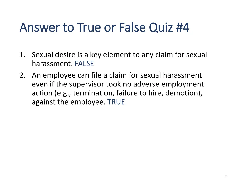 answer to true or false quiz 4 answer to true