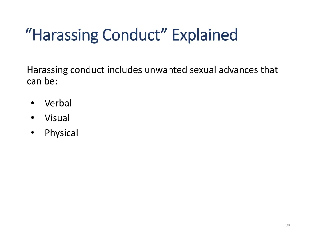 harassing conduct explained harassing conduct