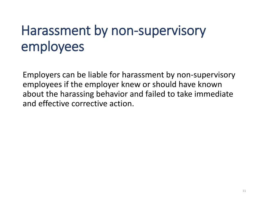 harassment by non harassment by non supervisory