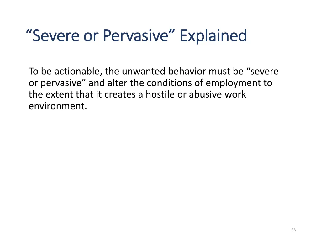 severe or pervasive explained severe or pervasive