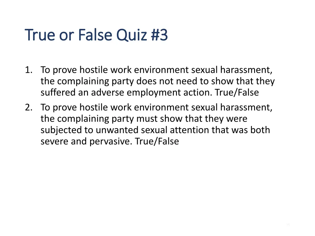 true or false quiz 3 true or false quiz 3