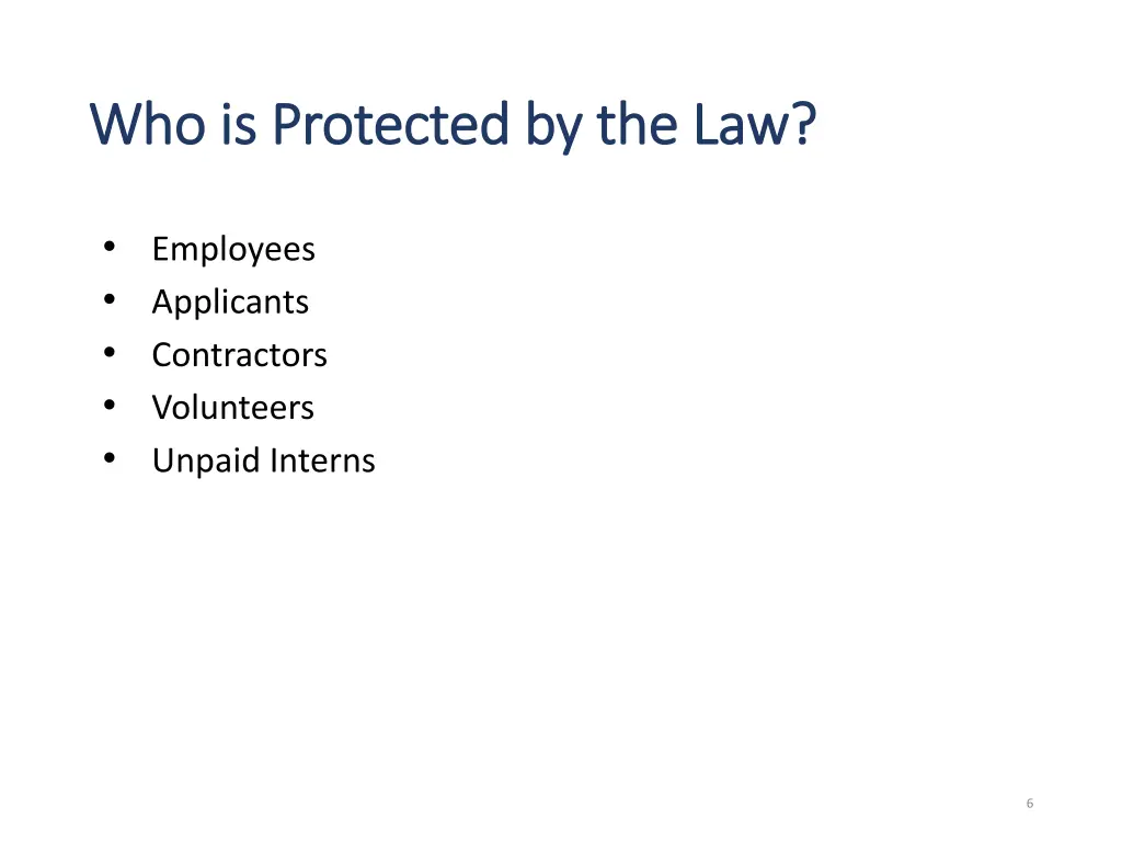 who is protected by the law who is protected