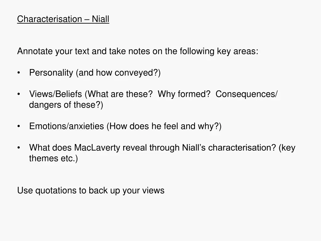 characterisation niall