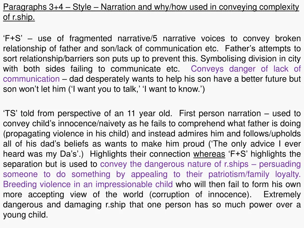 paragraphs 3 4 style narration and why how used