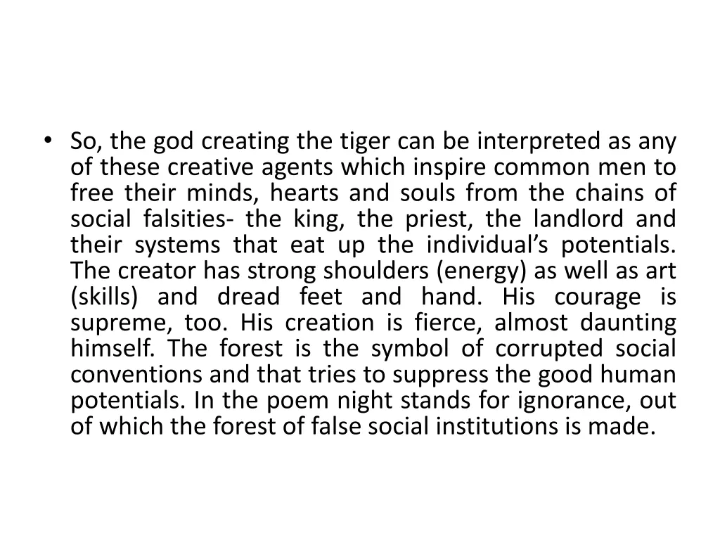 so the god creating the tiger can be interpreted