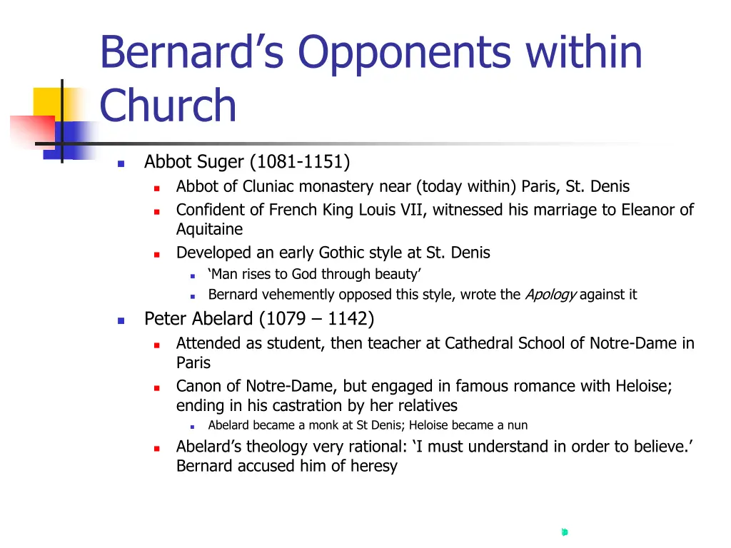 bernard s opponents within church