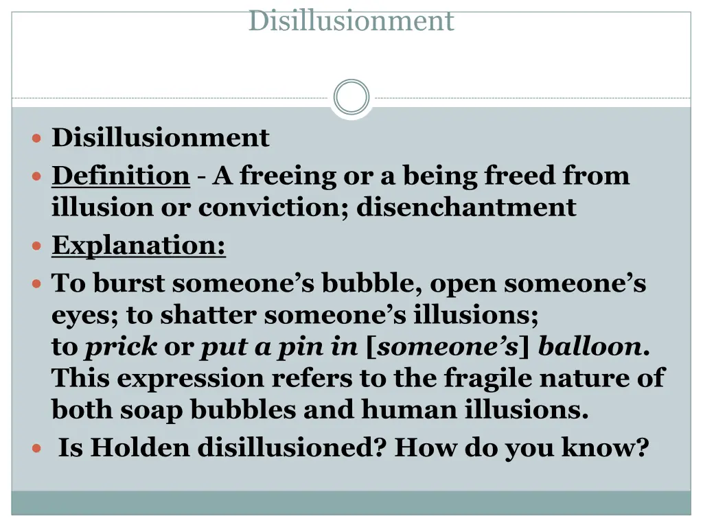 disillusionment