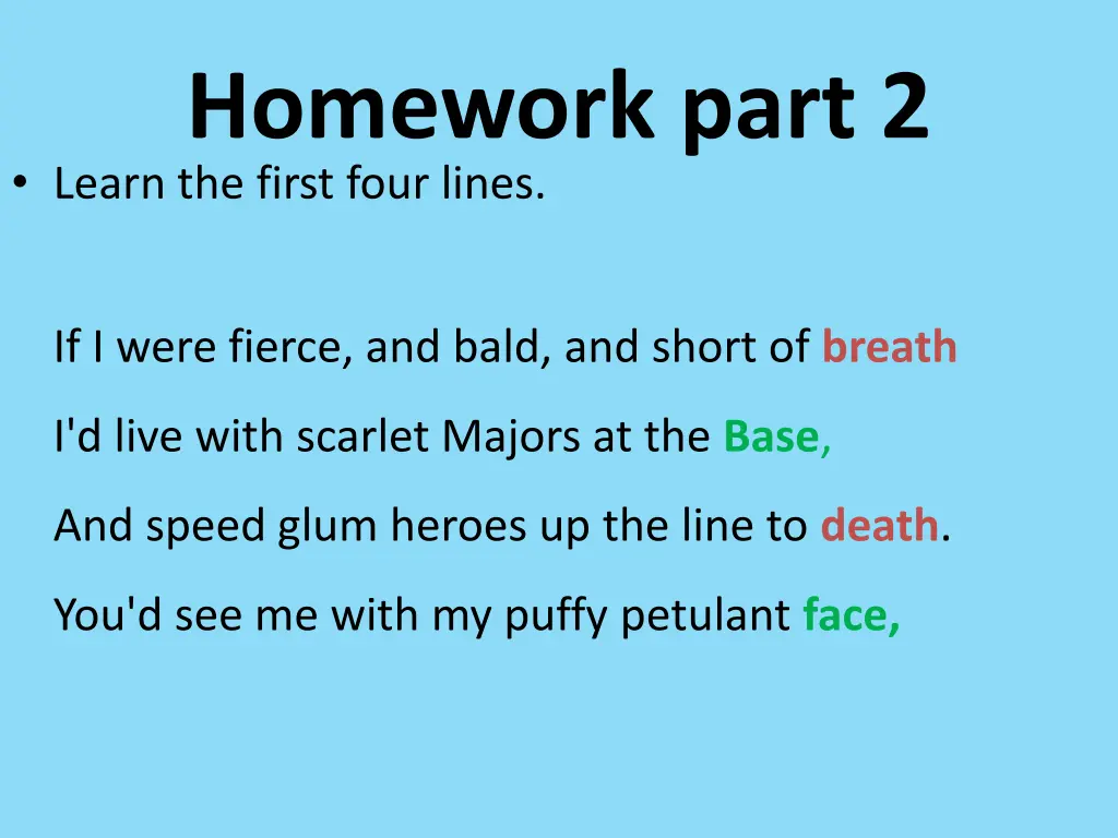 homework part 2 learn the first four lines