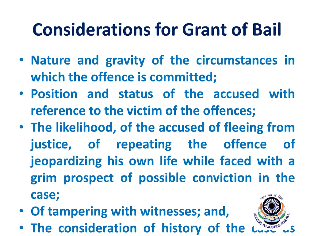 considerations for grant of bail