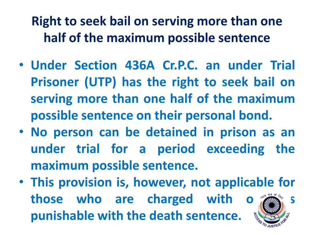 right to seek bail on serving more than one half