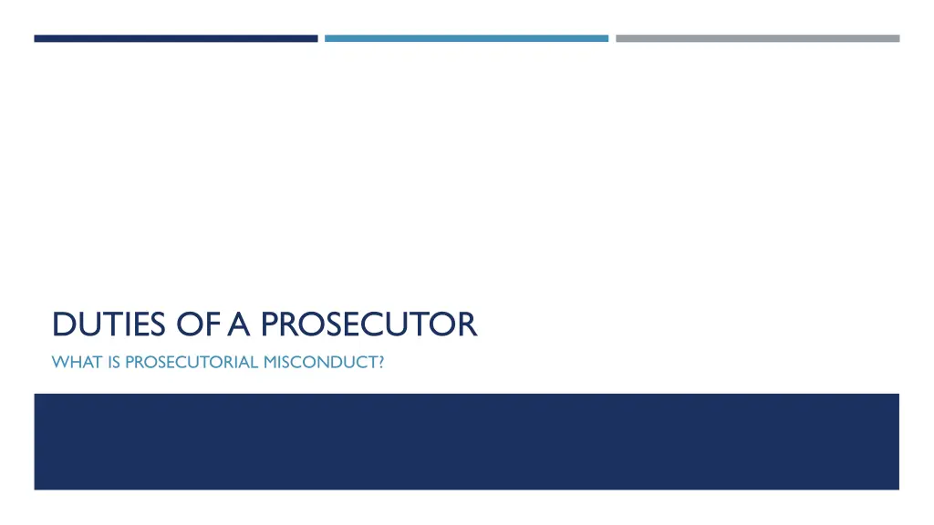 duties of a prosecutor what is prosecutorial