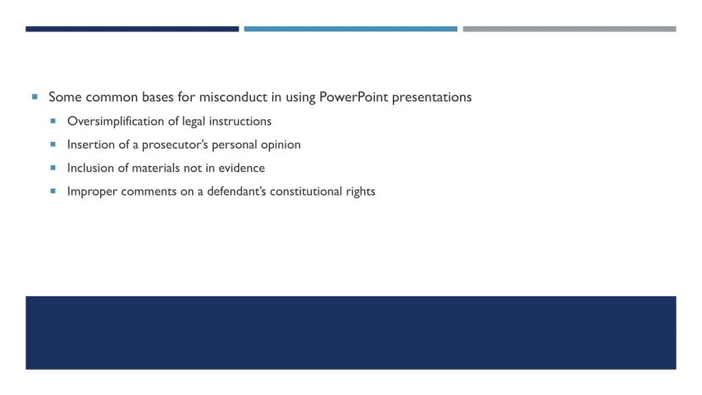 some common bases for misconduct in using