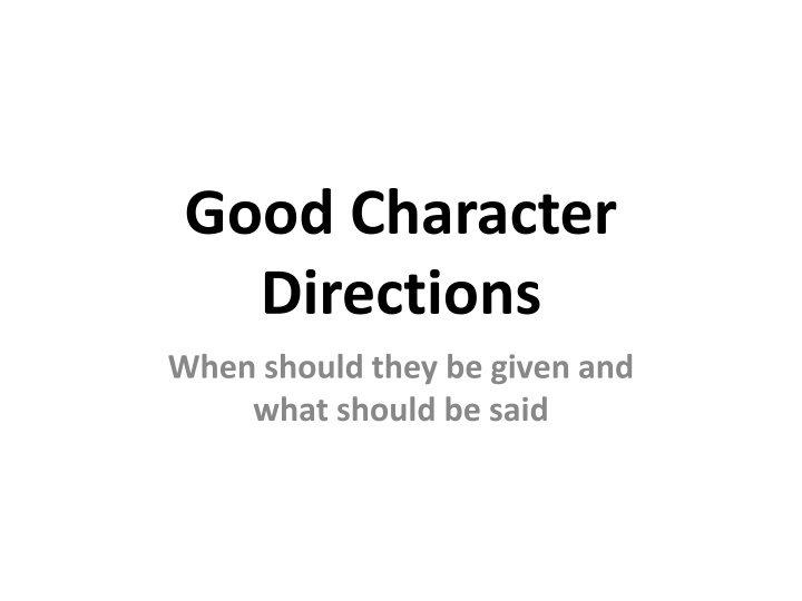 good character directions