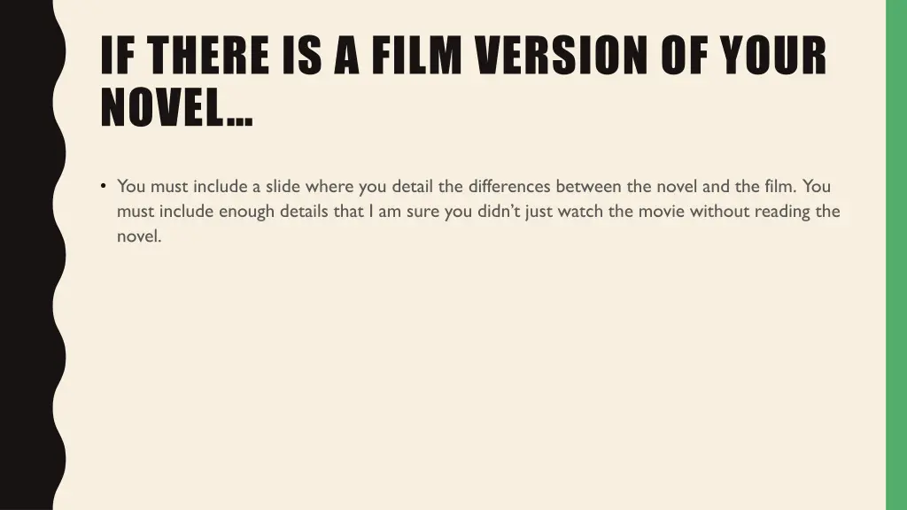 if there is a film version of your novel