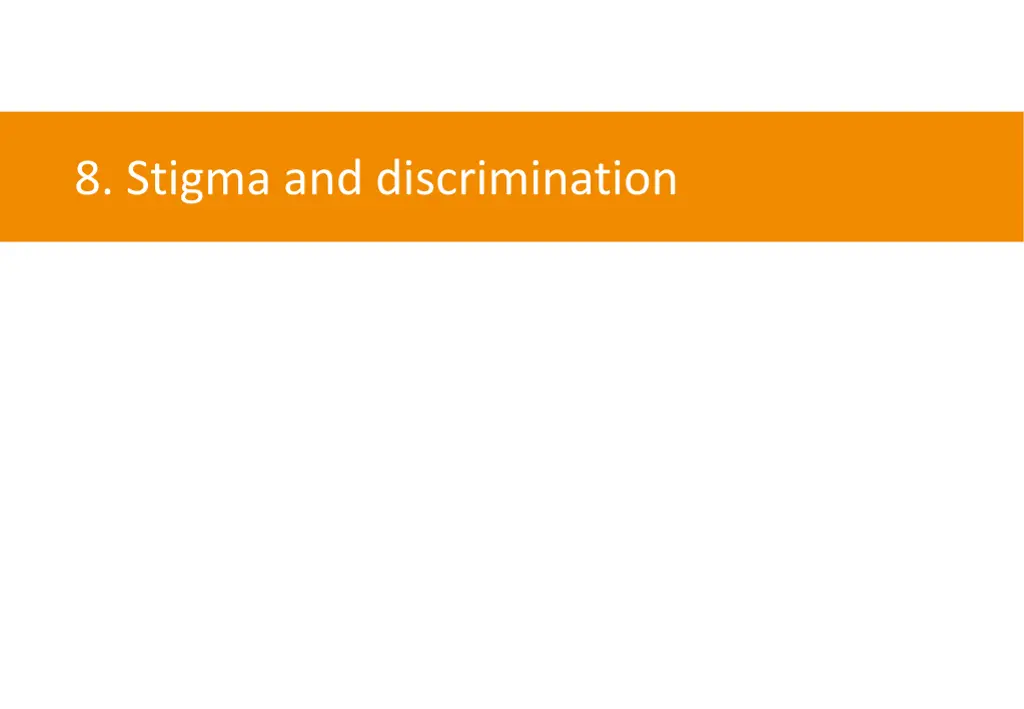 8 stigma and discrimination