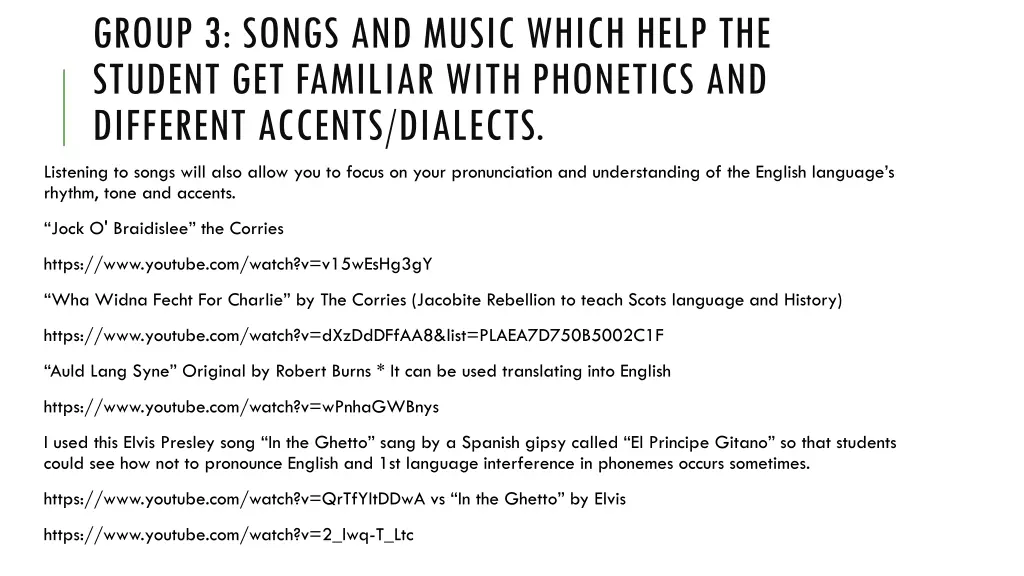 group 3 songs and music which help the student