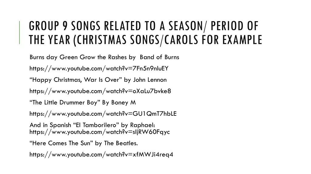 group 9 songs related to a season period