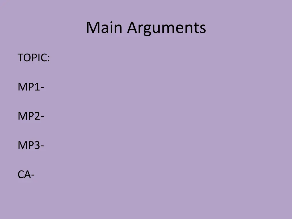 main arguments