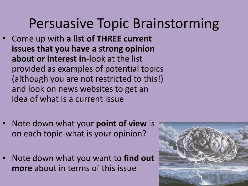 persuasive topic brainstorming come up with