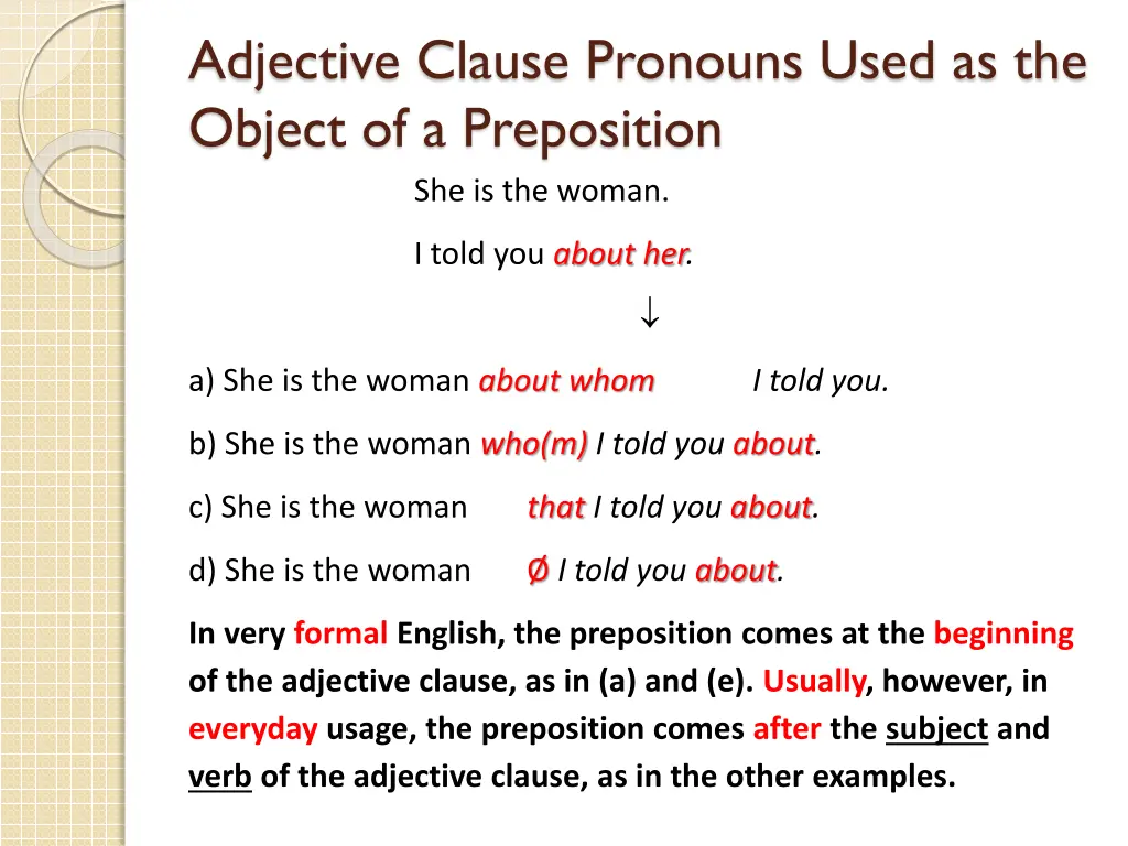 adjective clause pronouns used as the object 1