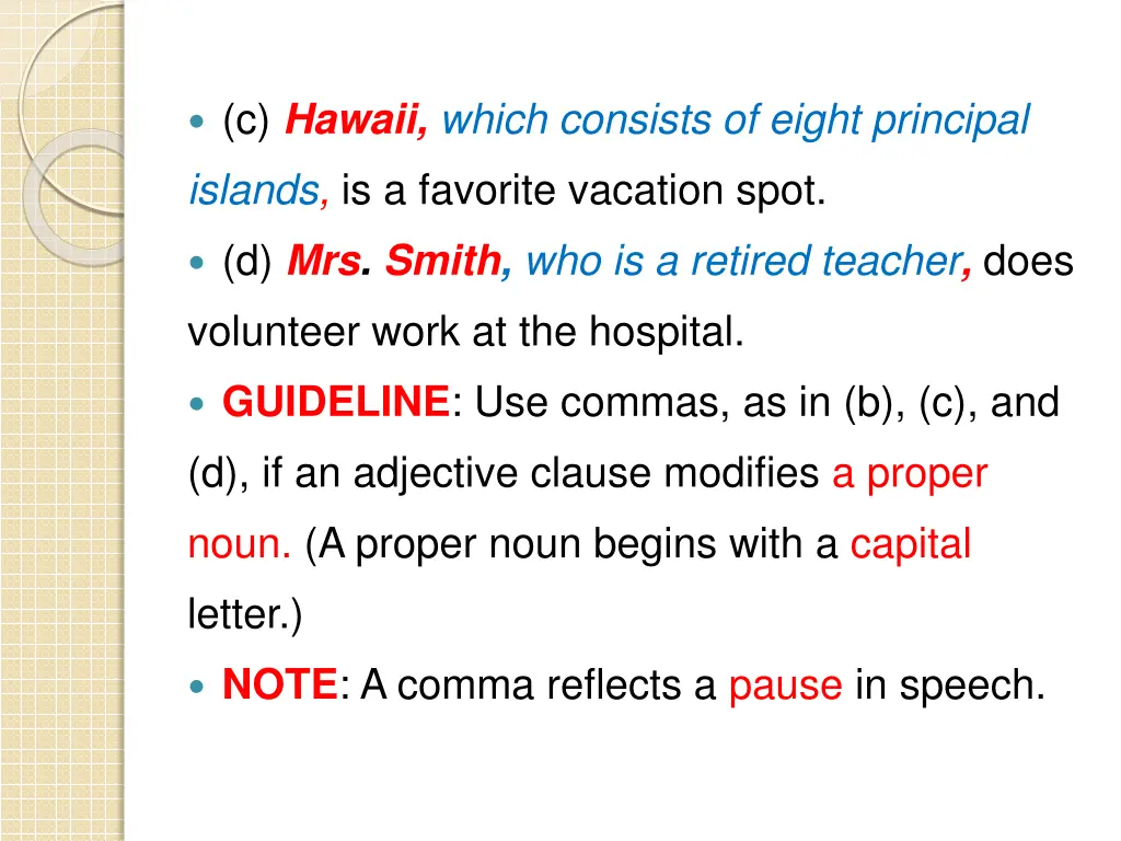 c hawaii which consists of eight principal