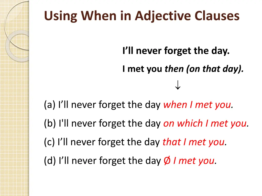 using when in adjective clauses