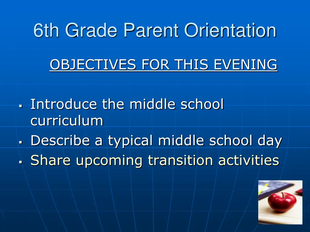 6th grade parent orientation