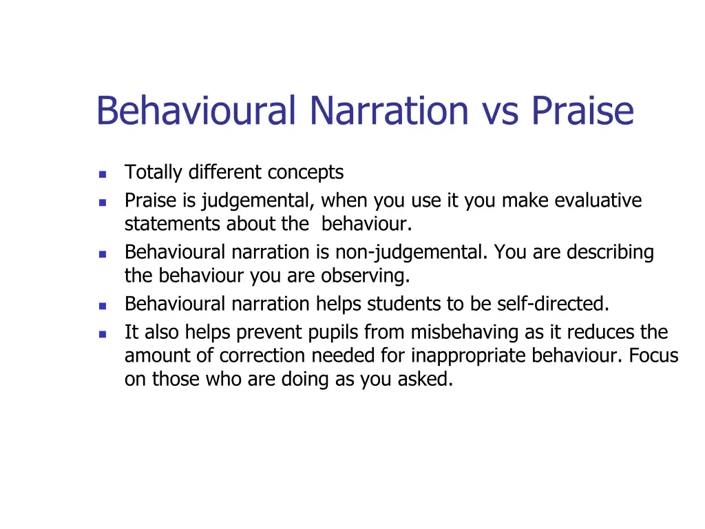 behavioural narration vs praise