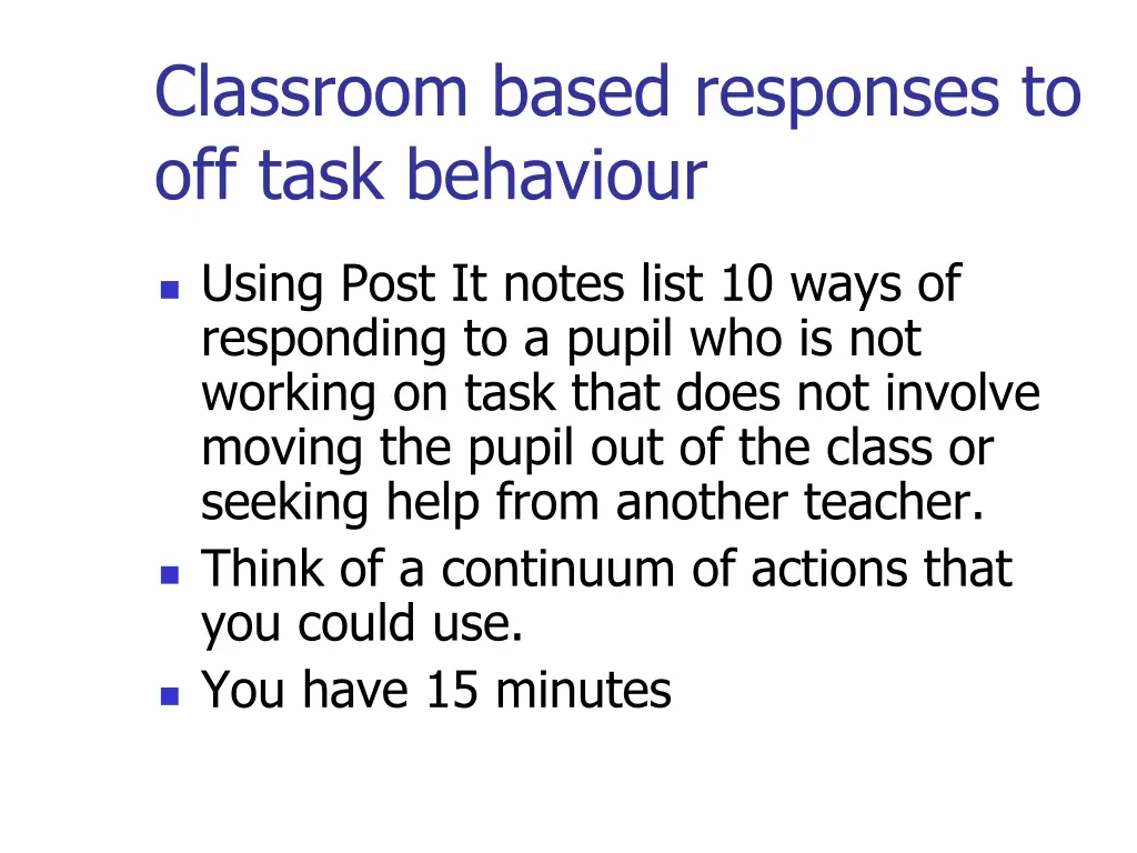 classroom based responses to off task behaviour