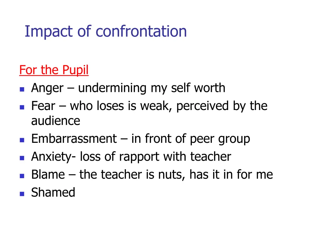 impact of confrontation