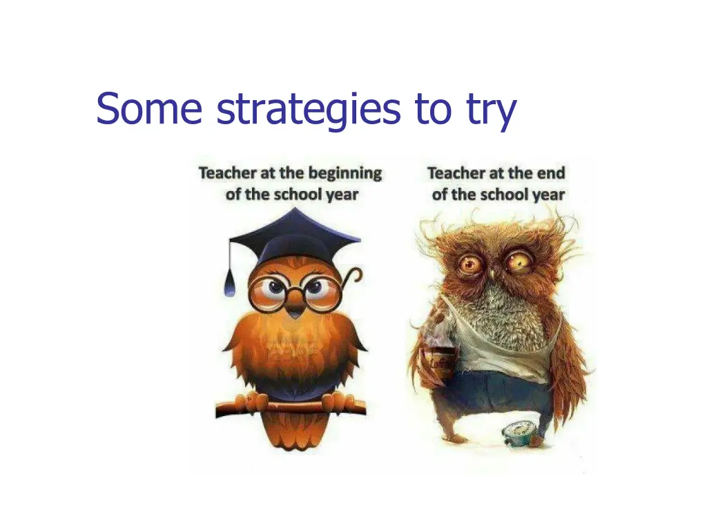 some strategies to try