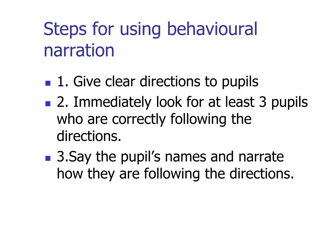 steps for using behavioural narration