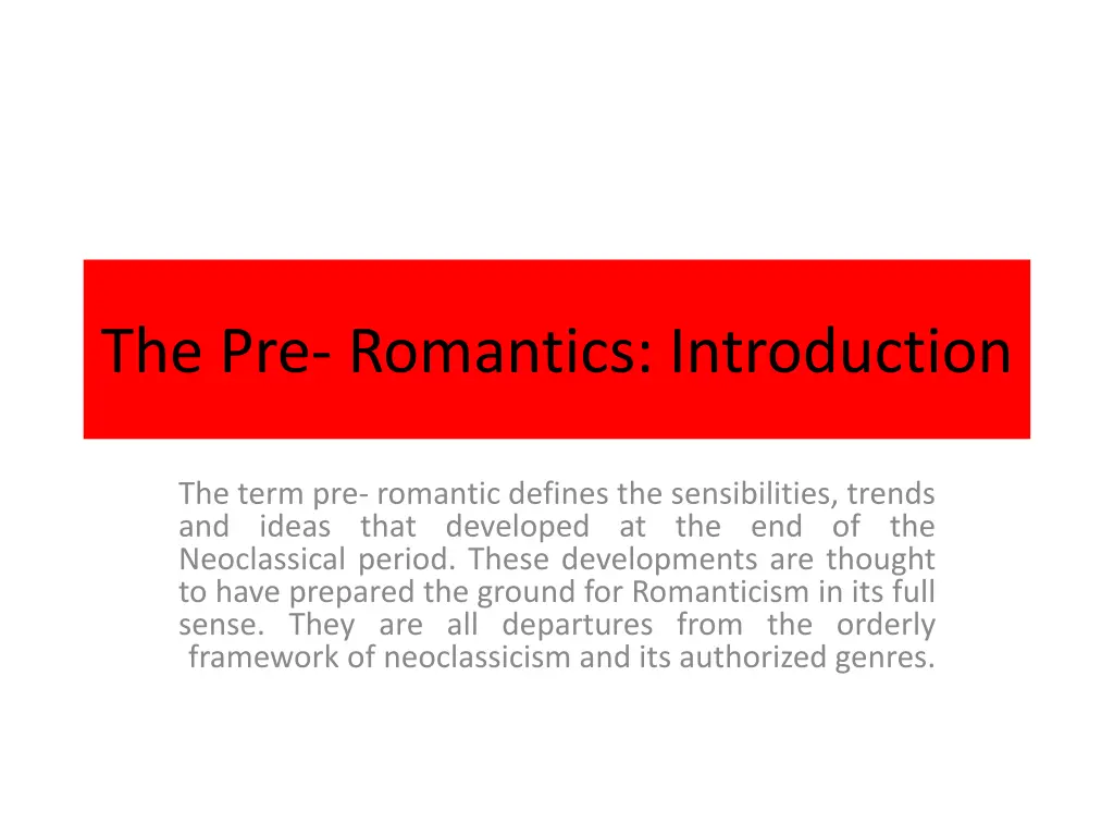 the pre romantics introduction 1