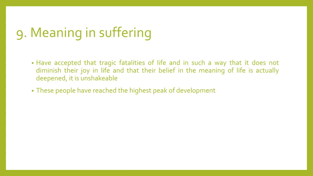 9 meaning in suffering