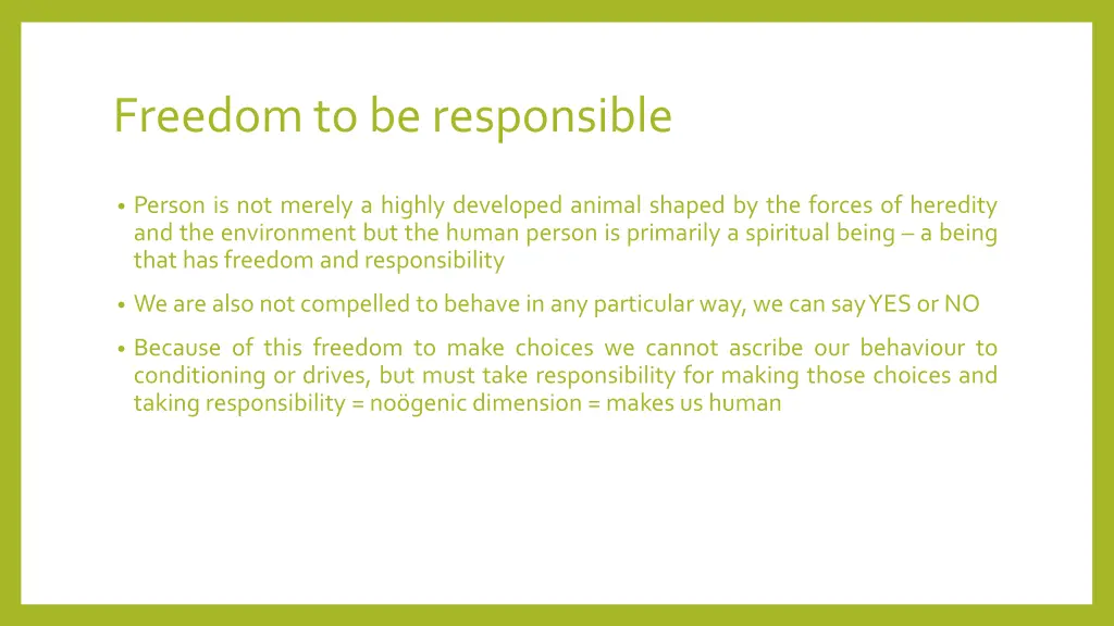 freedom to be responsible