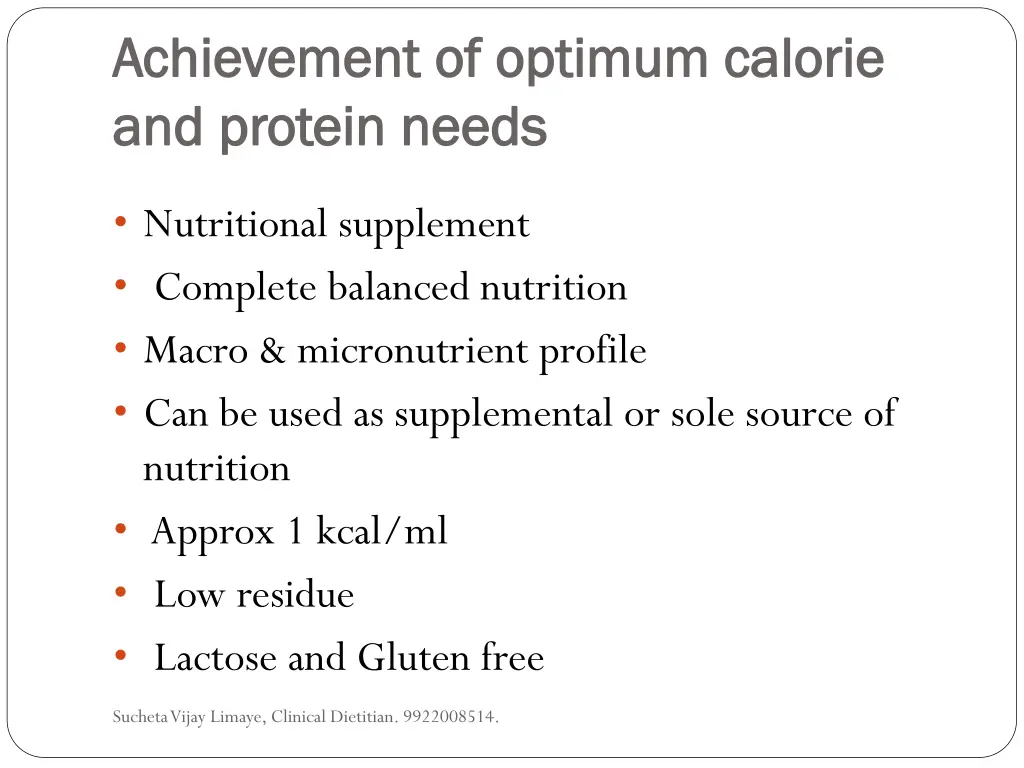 achievement of optimum calorie achievement