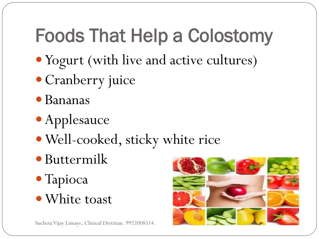 foods that help a colostomy foods that help