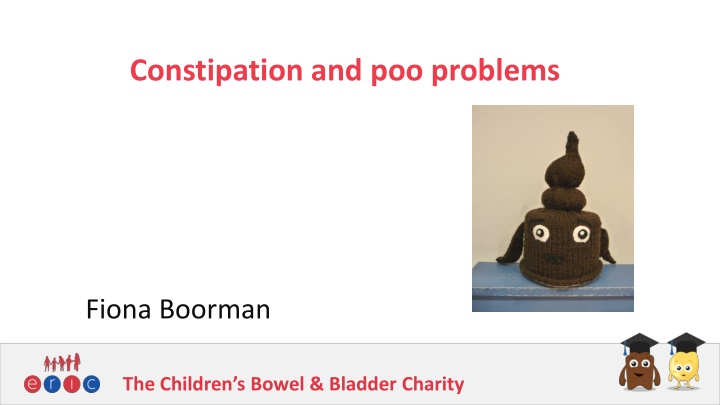 constipation and poo problems