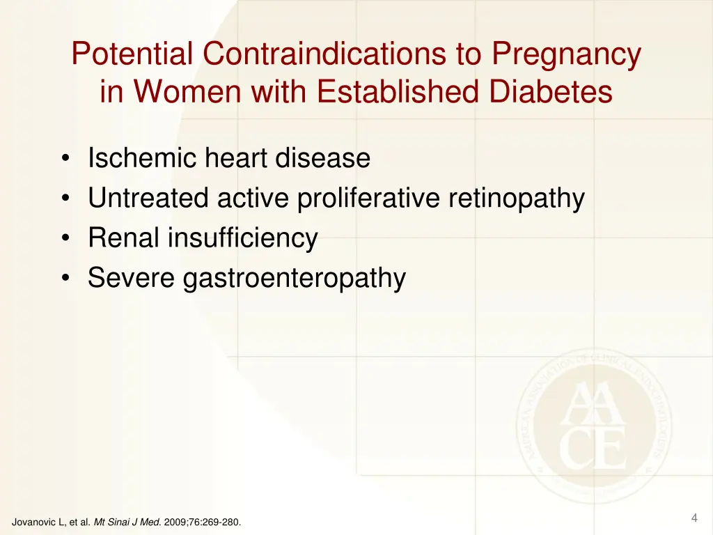 potential contraindications to pregnancy in women