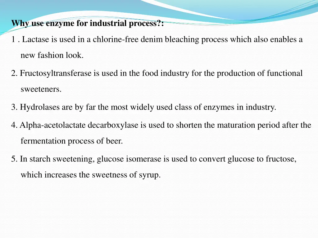 why use enzyme for industrial process