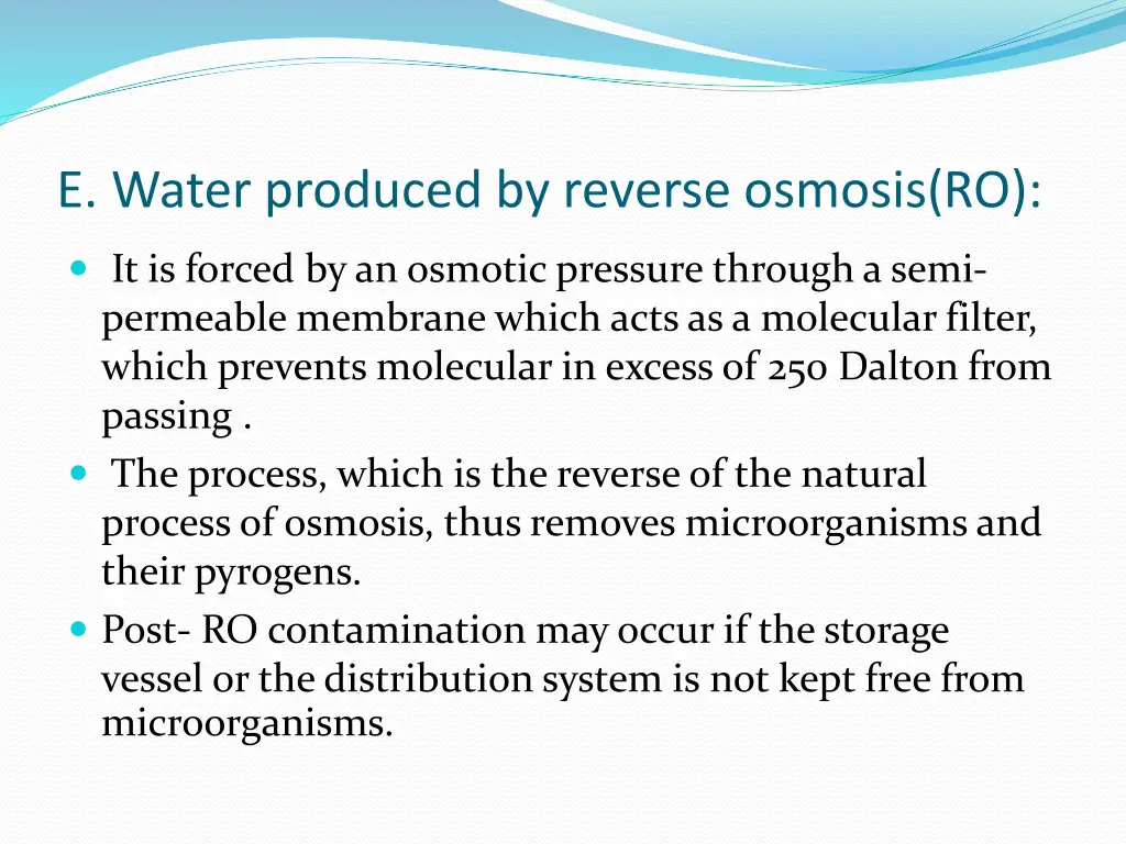 e water produced by reverse osmosis ro